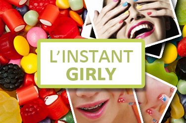 L’instant Girly